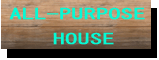リバーサイドランドALL-PURPOSE HOUSE